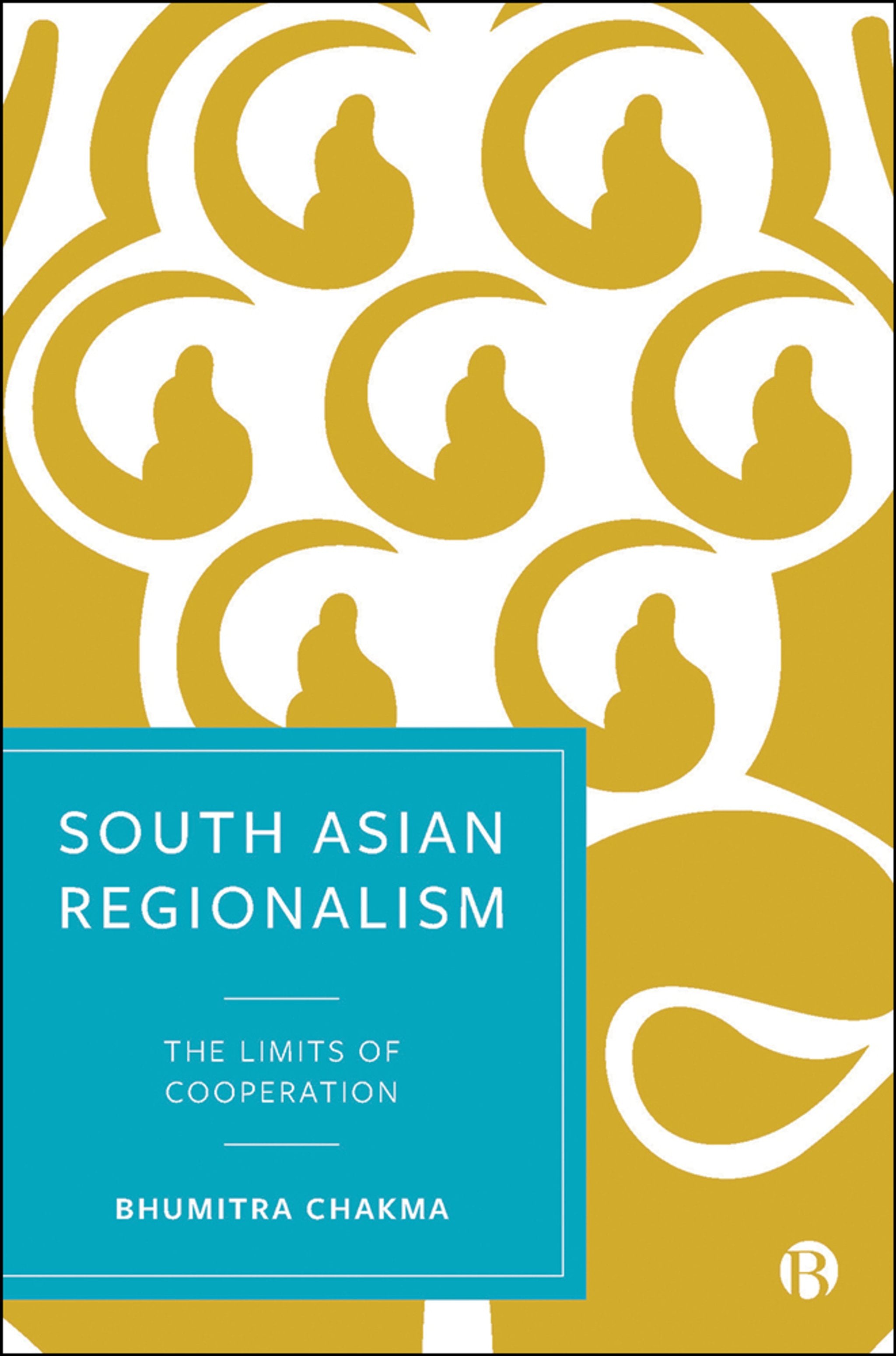 Cover image for South Asian Regionalism ISBN 9781529205152